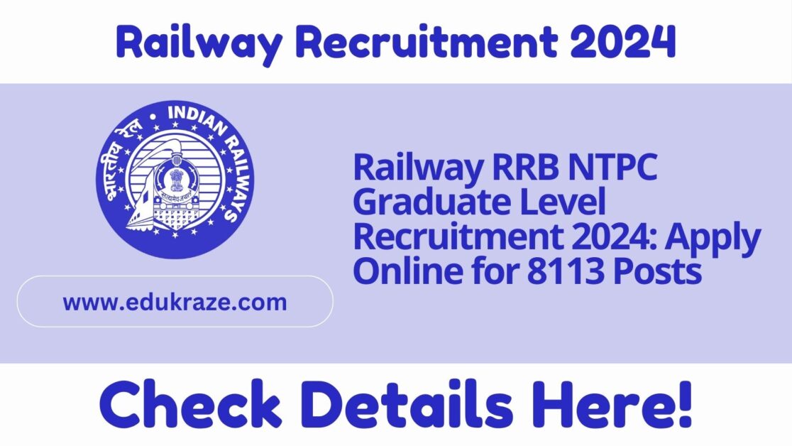 Railway Rrb Ntpc Graduate Level Recruitment Apply Online For