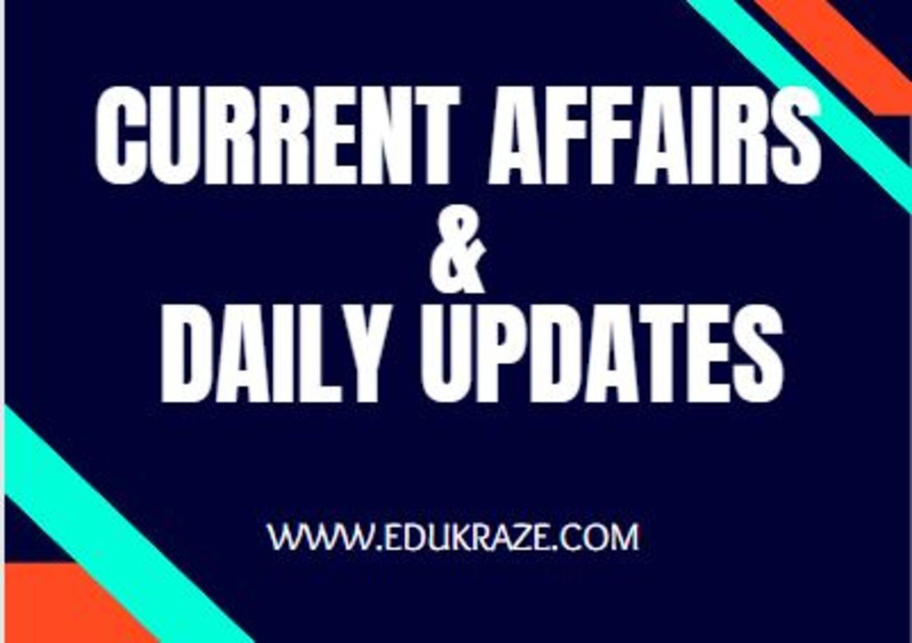 You are currently viewing Current Affairs & Daily Updates – 15th April’23