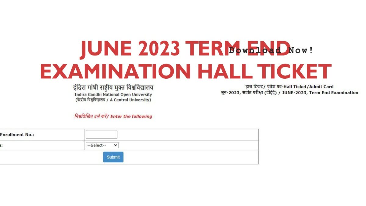 Hall Ticket for June 2023 Term End Examination (ODL Students) - How to Download