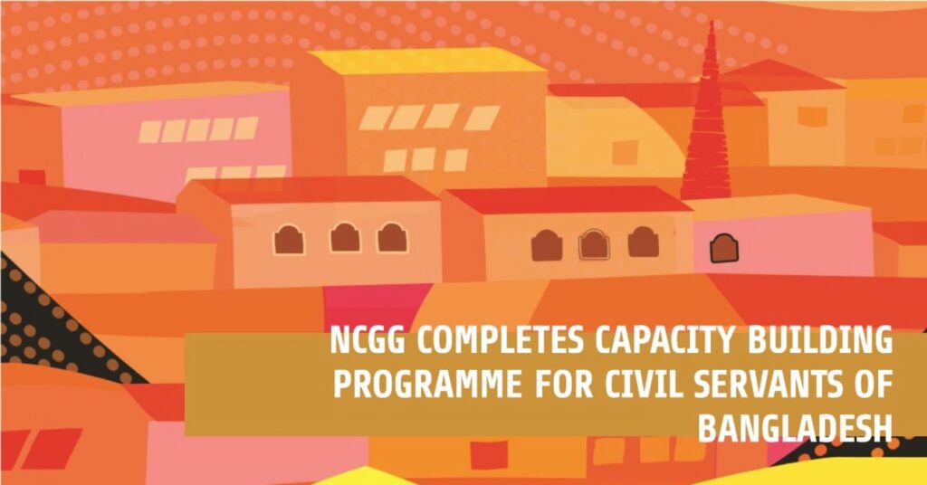 NCGG Completes Capacity Building Programme For Civil Servants Of ...