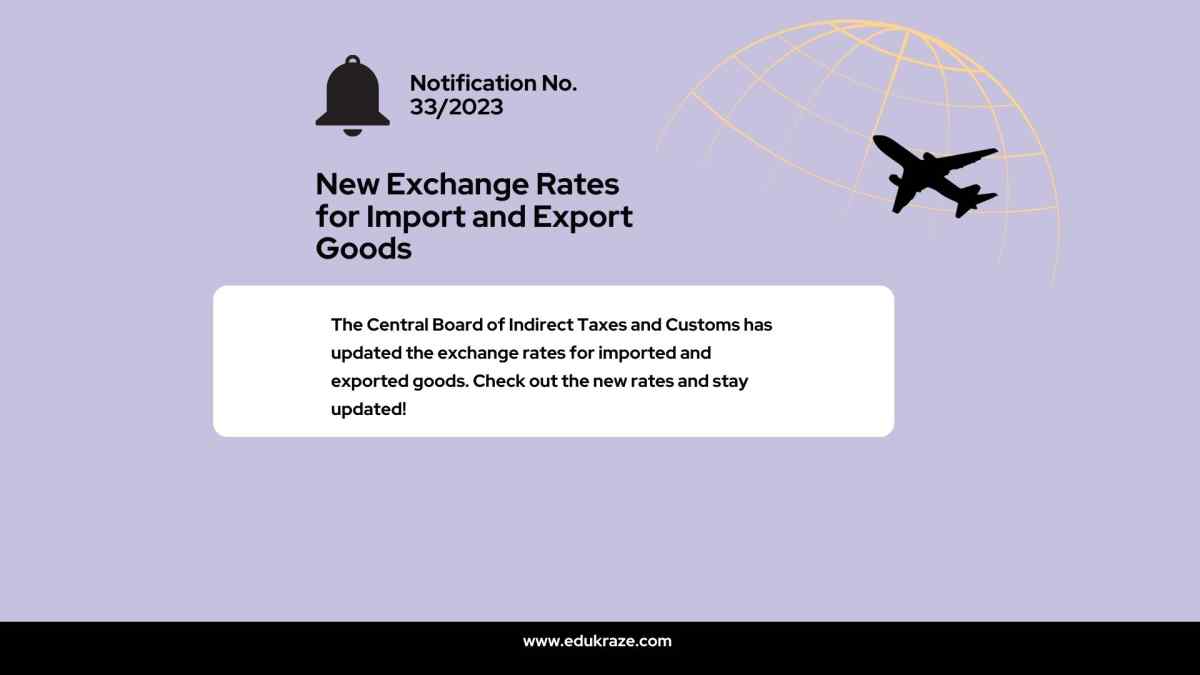New Exchange Rates for Import and Export Goods