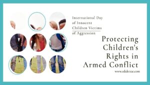Read more about the article International Day of Innocent Children Victims of Aggression: Protecting Children’s Rights in Armed Conflict