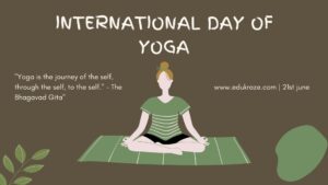 Read more about the article International Day of Yoga | 21 June