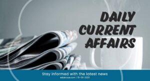 Read more about the article Today’s Daily Current Affairs in Hindi & English PDF | 15 June 2023