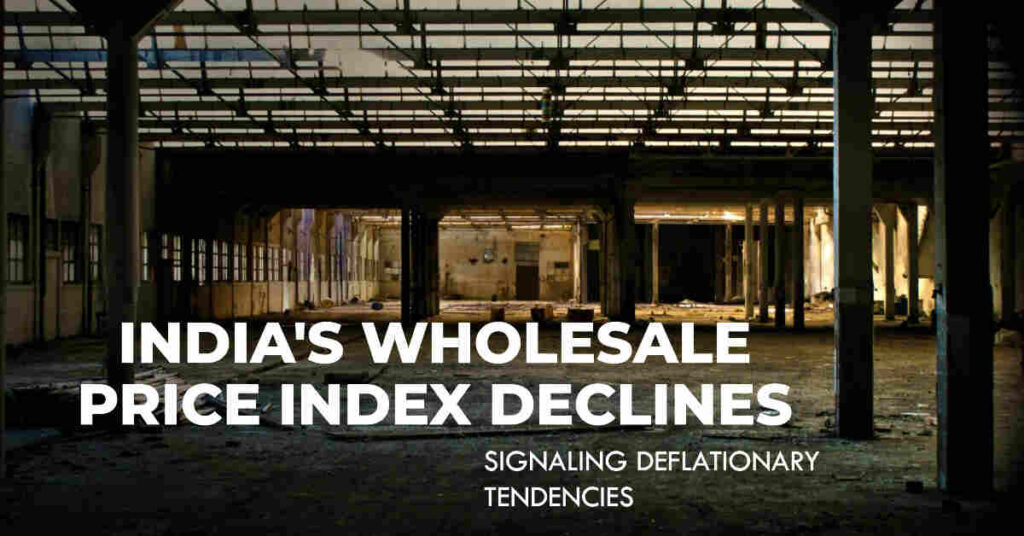 India's Wholesale Price Index Declines in July, Signaling Deflationary