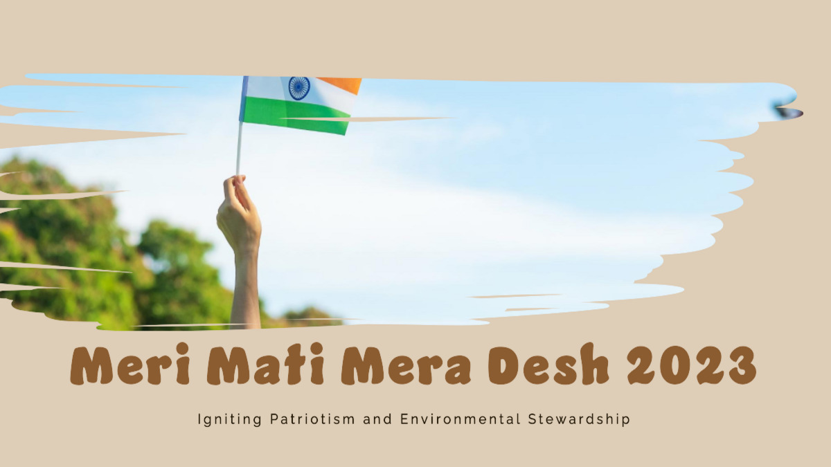 You are currently viewing CBSE ‘Meri Mati Mera Desh 2023’ Initiative: Ignite Patriotism
