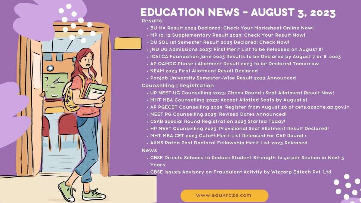 You are currently viewing Education News – August 3, 2023: Counselling | Registration | Admission News