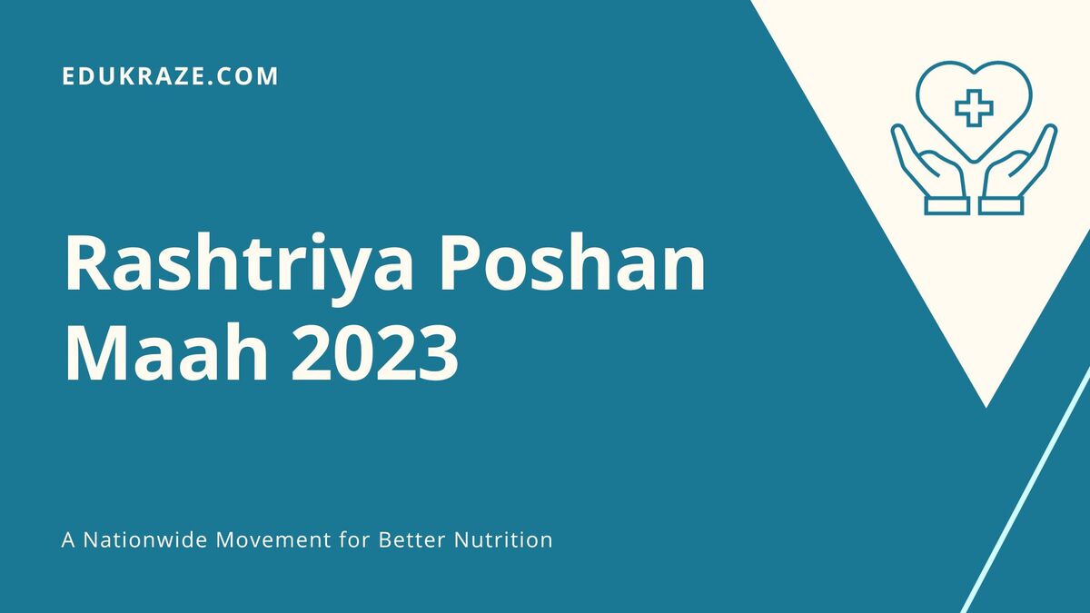 You are currently viewing 6th Rashtriya Poshan Maah 2023: A Nationwide Movement for Better Nutrition