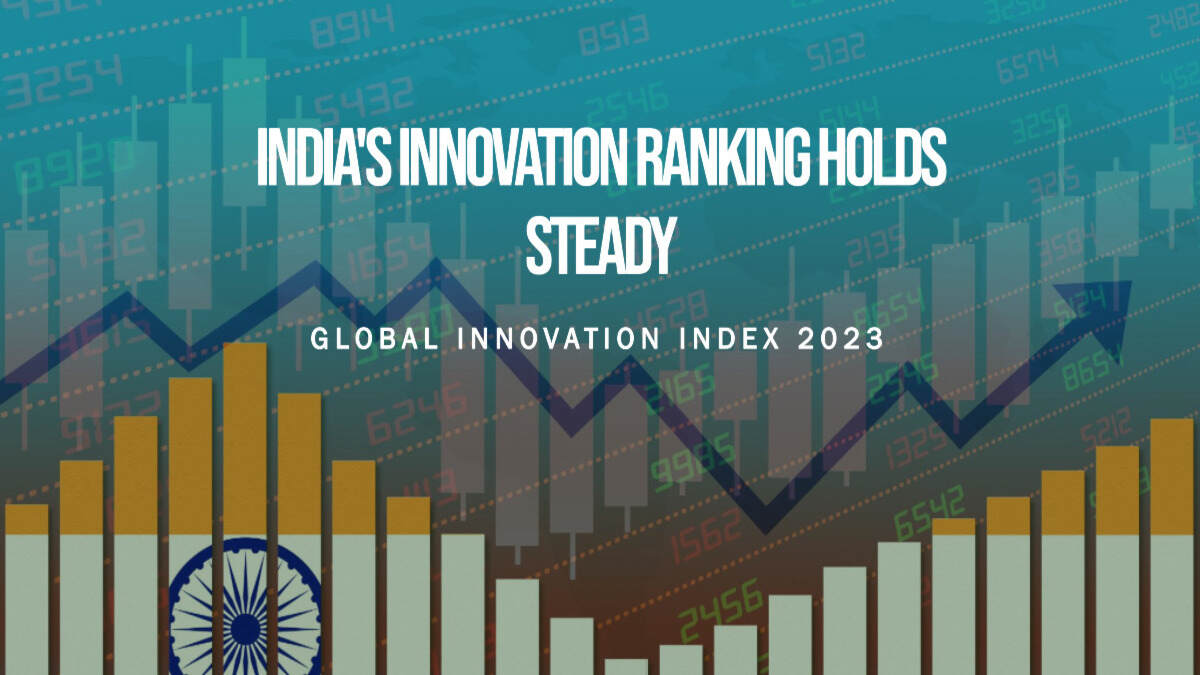 You are currently viewing India Holds Steady at 40th Position in the Global Innovation Index 2023