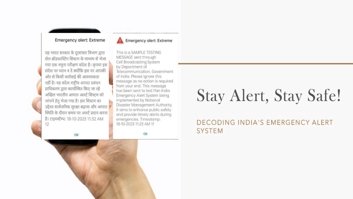 You are currently viewing Pan-India Emergency Alert : Decoding the ‘Emergency Alert: Extreme’ Message
