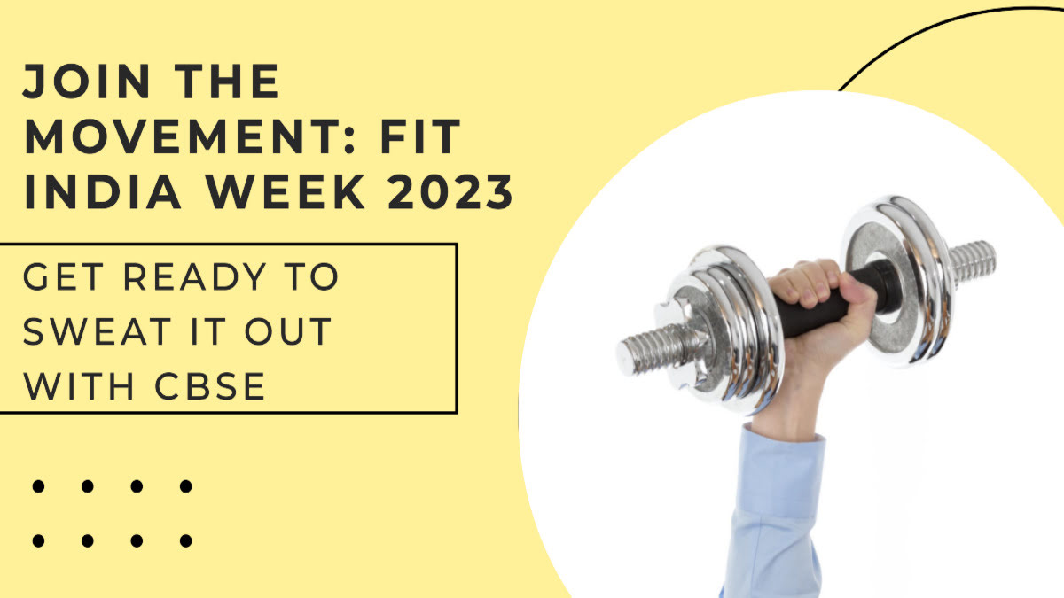 CBSE Announces 'Fit India Week' 2023 Encouraging Health and Fitness Amongst Students