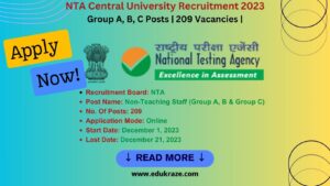 Read more about the article Group A, B, C Posts | 209 Vacancies | NTA Central University Recruitment 2023 | Apply Now!