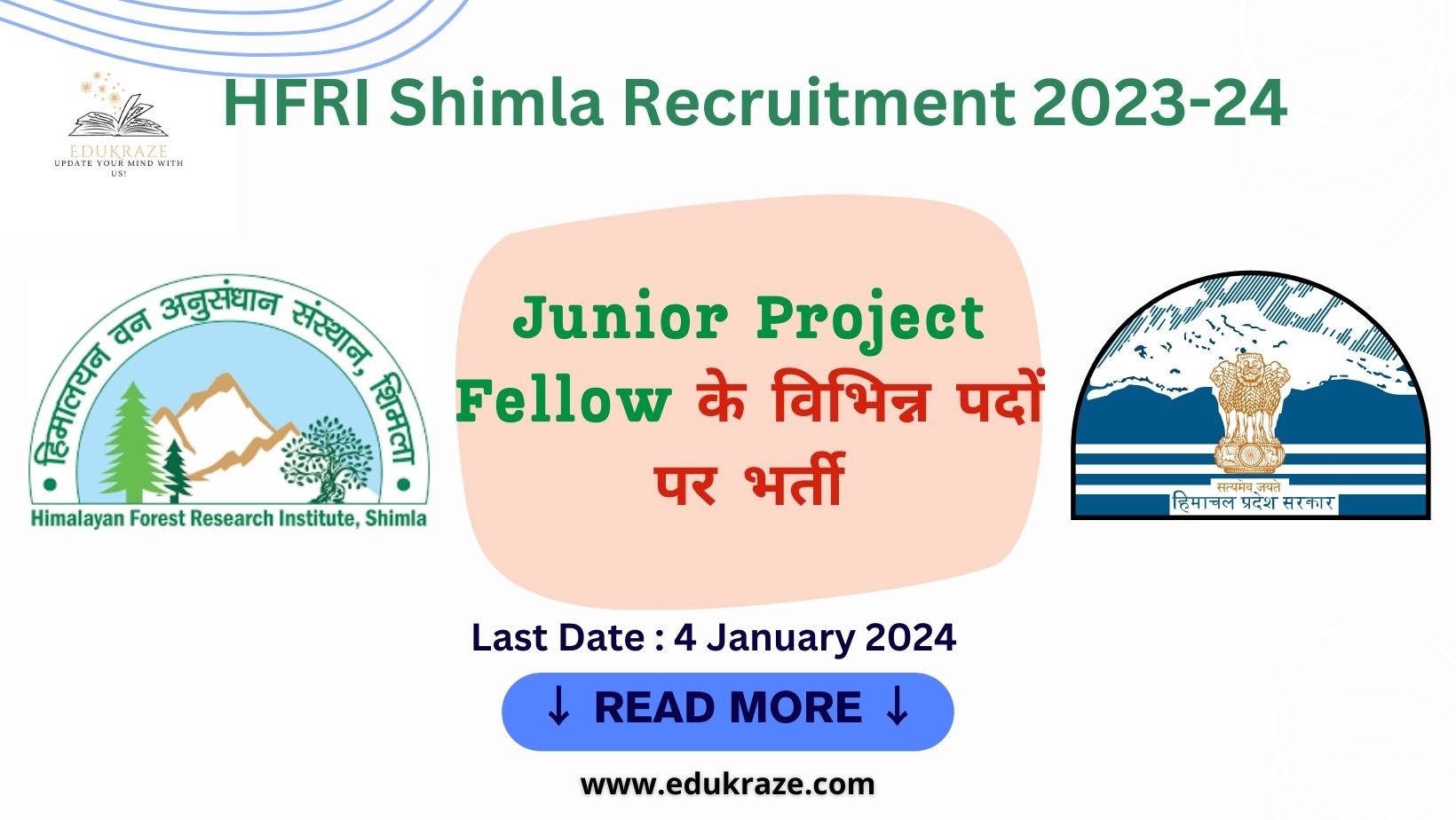 You are currently viewing HFRI Shimla | Junior Project Fellow (JPF) Posts
