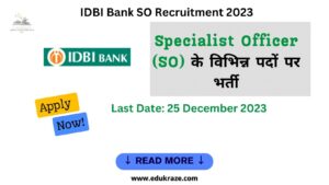 Read more about the article IDBI Bank SO Recruitment 2023: Apply for 86 Specialist Officer (SO) Vacancies