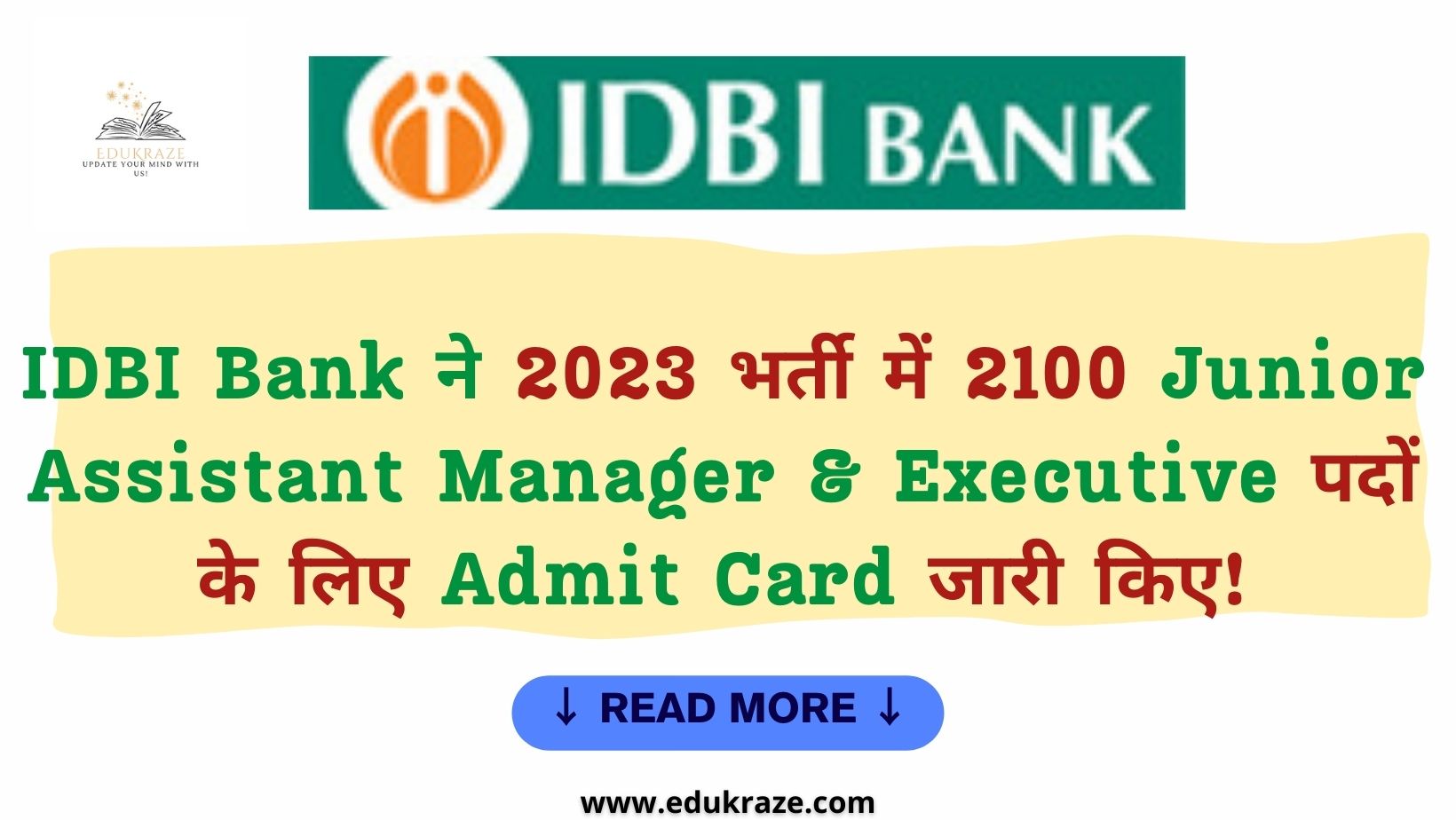 IDBI Bank Releases Admit Cards for Junior Assistant Manager (JAM) & Executive – Sales and Operations (ESO) Recruitment 2023