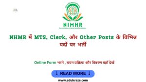 Read more about the article NIMHR Recruitment 2023 out  for MTS, Clerk, and Other Posts – Selection Process and Details