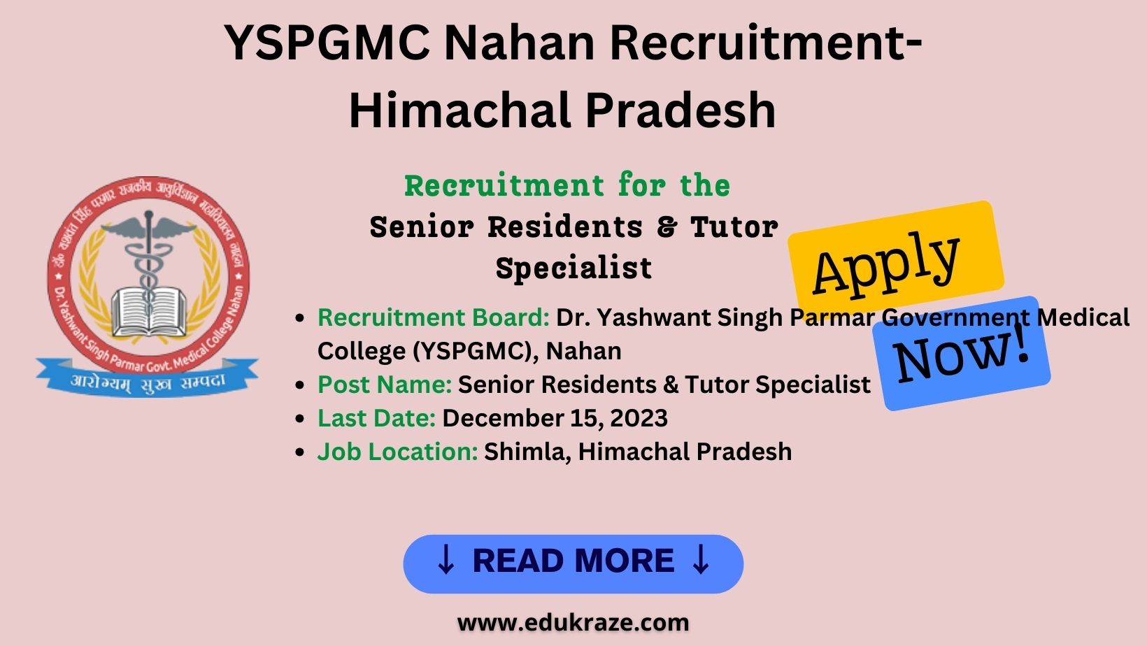 You are currently viewing YSPGMC Nahan Senior Residents & Tutor Specialist Recruitment 2023