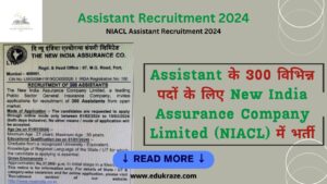 Read more about the article 300 Assistant Recruitment 2024 Out at NIACL