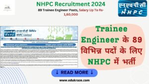 Read more about the article NHPC Recruitment 2024 Out for 89 Trainee Engineer Posts