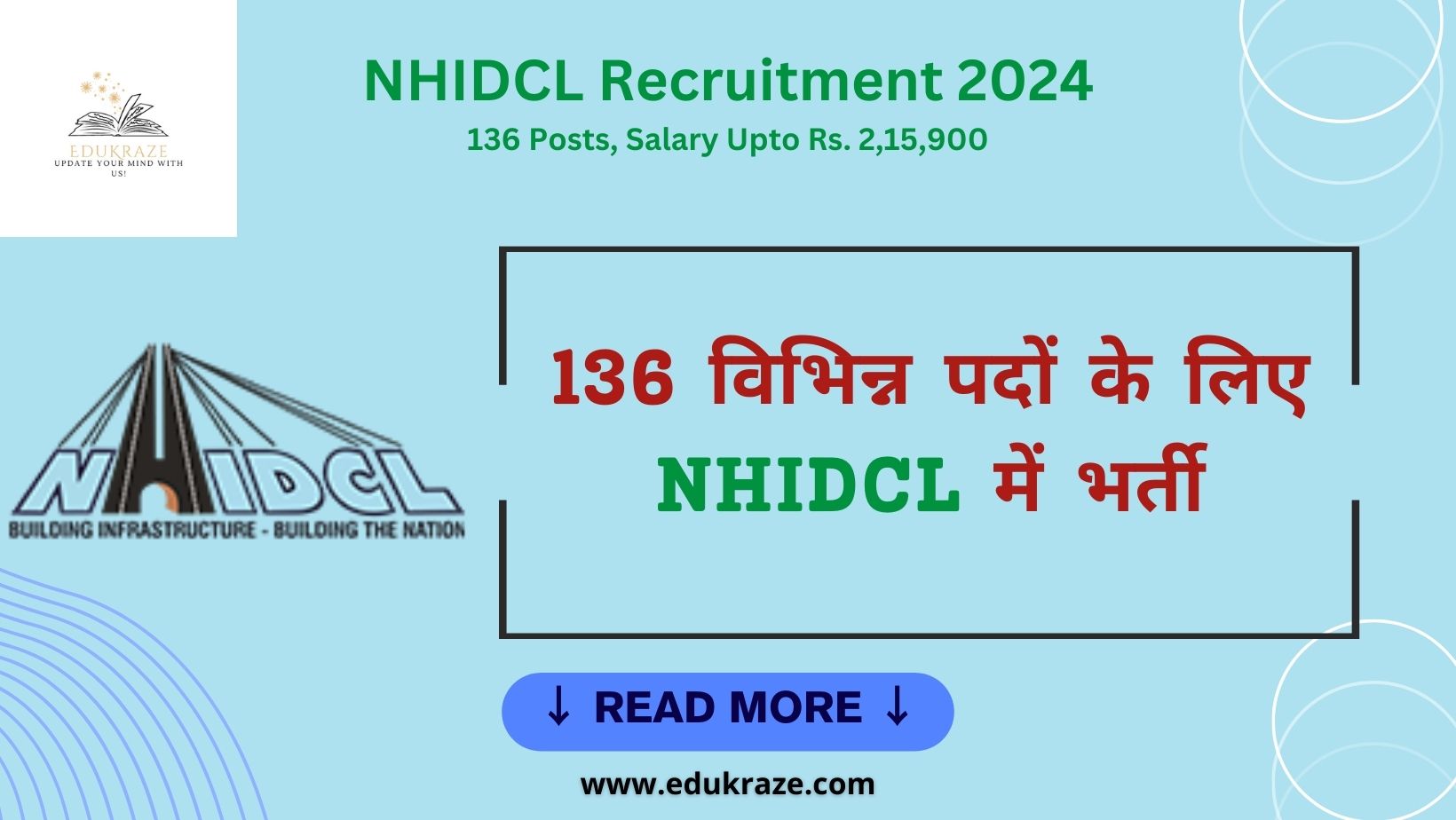 NHIDCL Recruitment 2024 Out for 136 Posts, Salary Upto Rs. 2,15,900