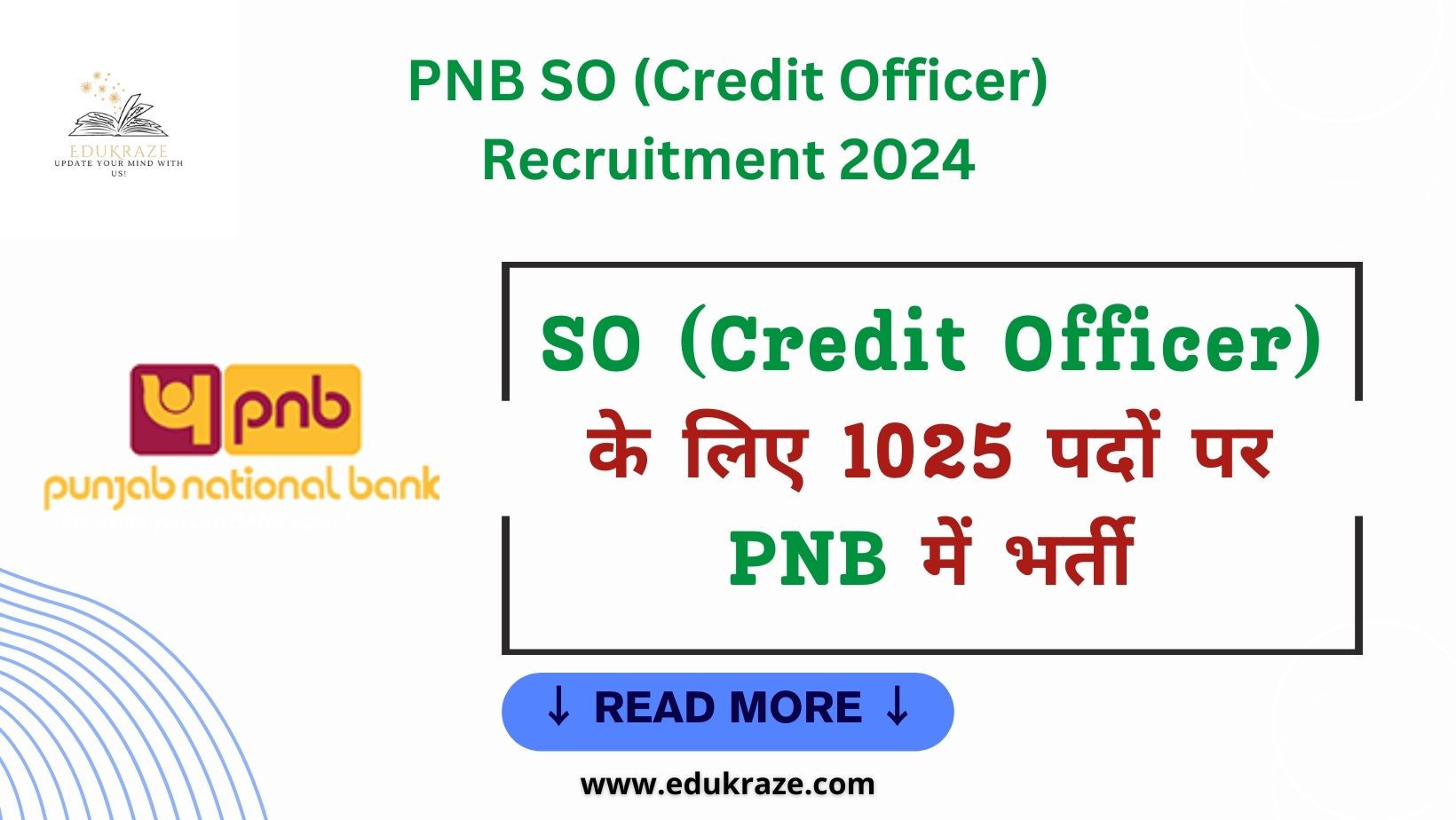 PNB SO (Credit Officer) Recruitment 2024 Out for 1025 Post