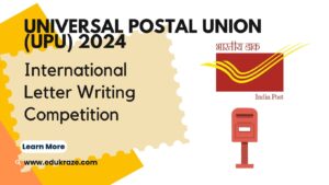 Read more about the article Universal Postal Union (UPU) 2024 – International Letter Writing Competition