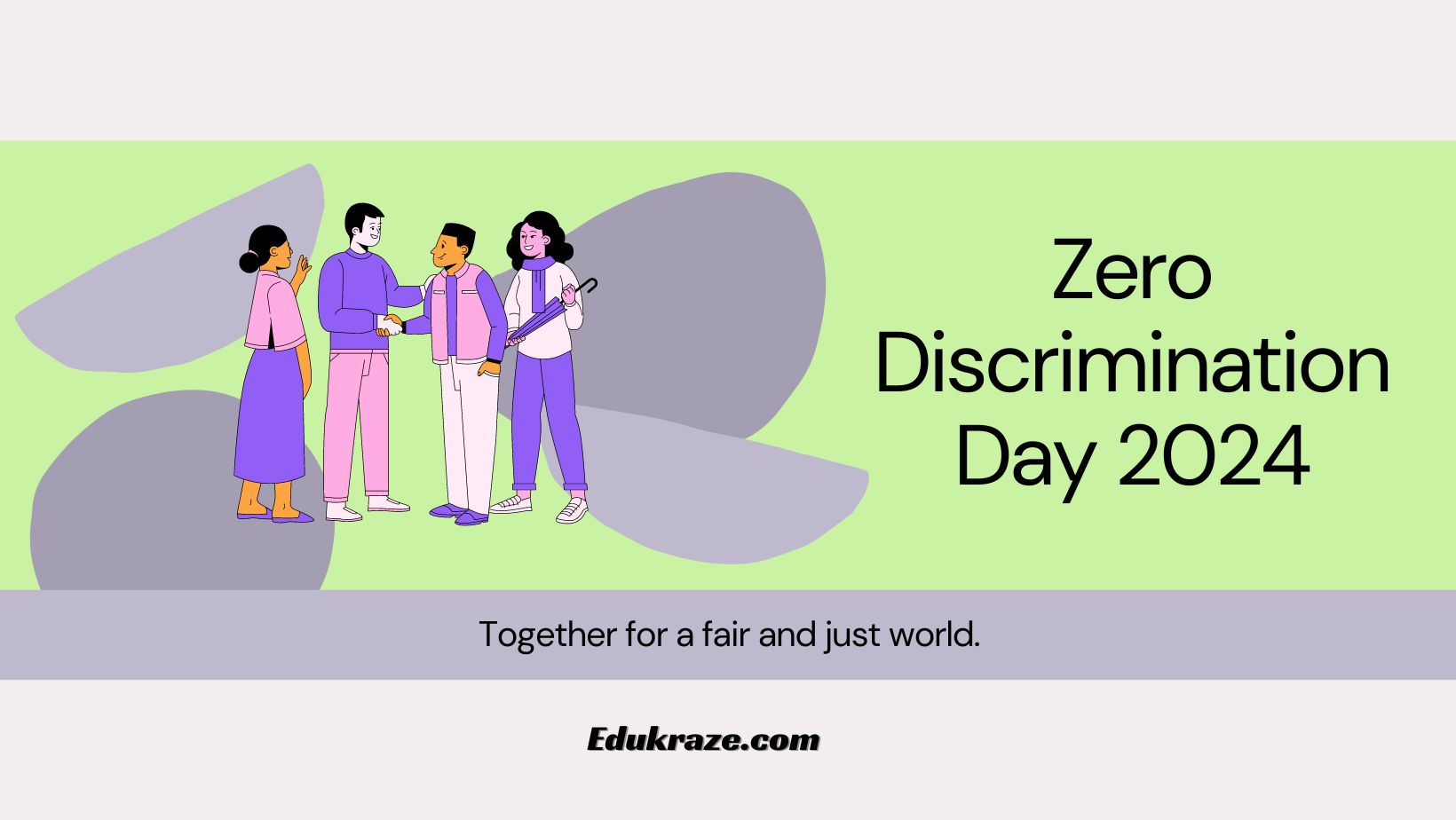 Zero Discrimination Day 2024: Celebrating Inclusion and Human Rights