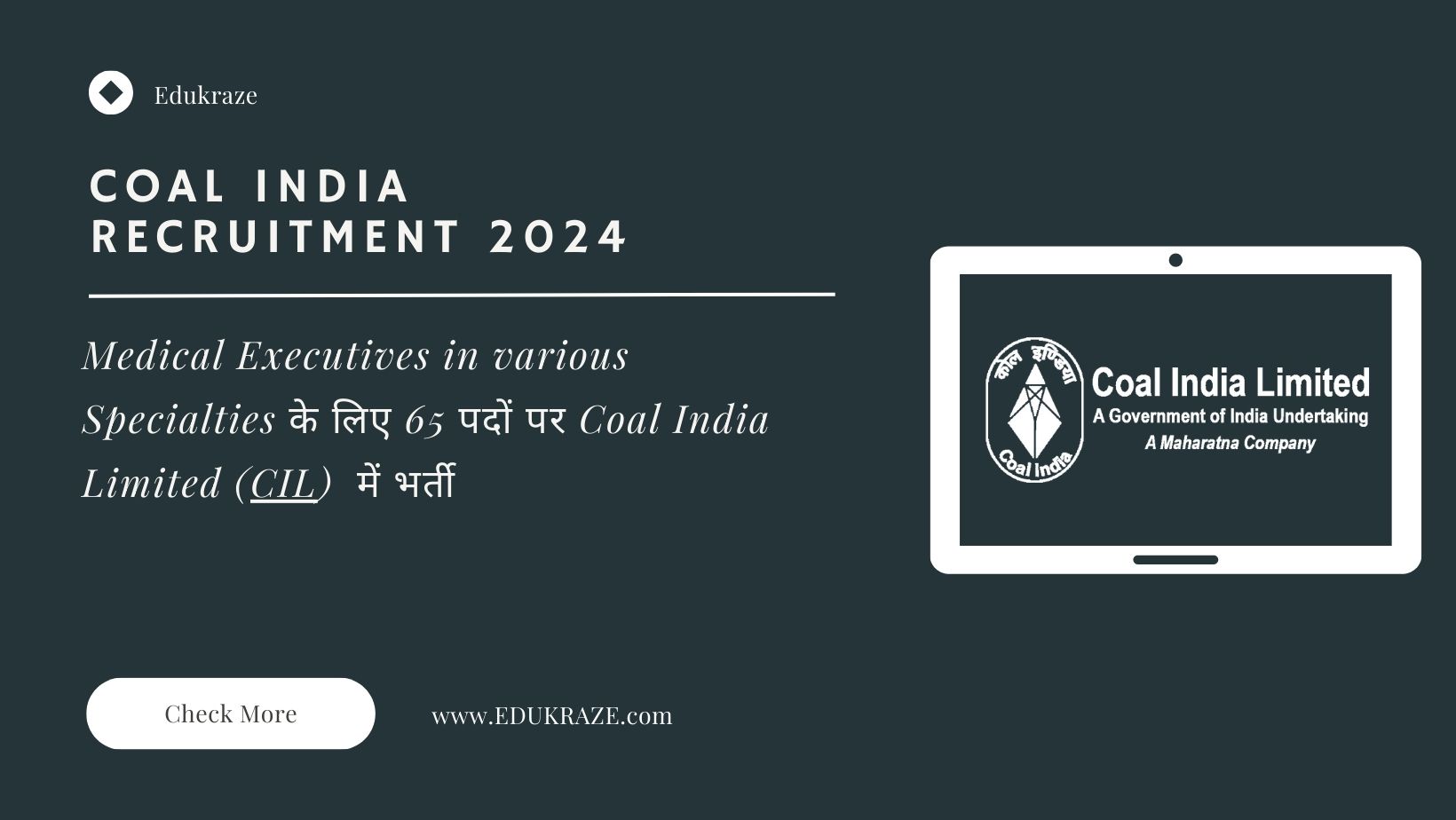 COAL INDIA RECRUITMENT 2024: Notification OUT FOR 65 VACANCIES.