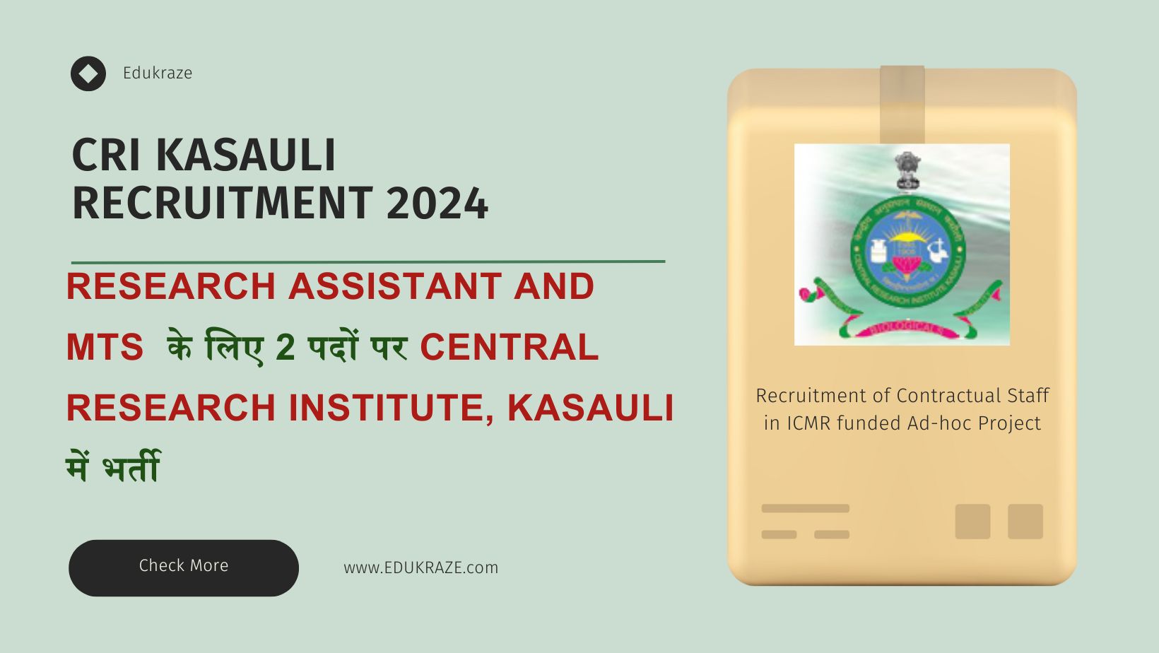 CRI Kasauli Research Assistant and MTS Recruitment 2024 Notification Out