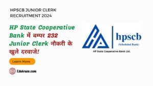 Read more about the article Junior Clerk HPSCB BUMPER RECRUITMENT OUT.
