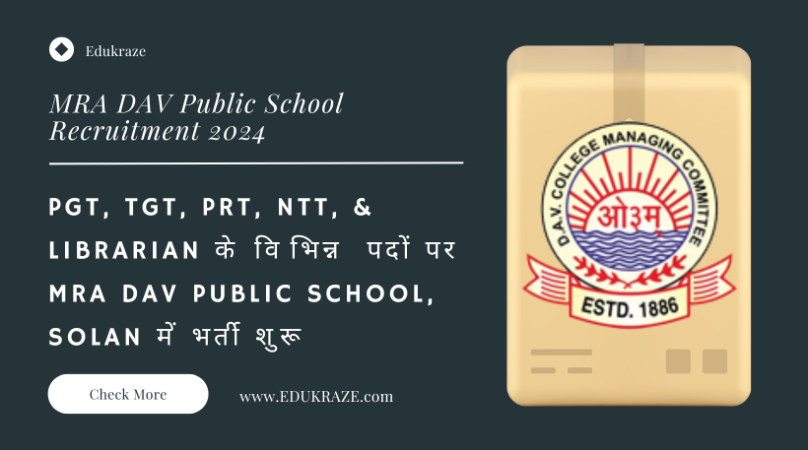 MRA DAV Public School, Solan Recruitment Out for Teaching & Administrative Staff