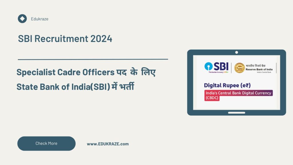 SBI Recruitment 2024 Notification Out for Specialist Cadre Officers