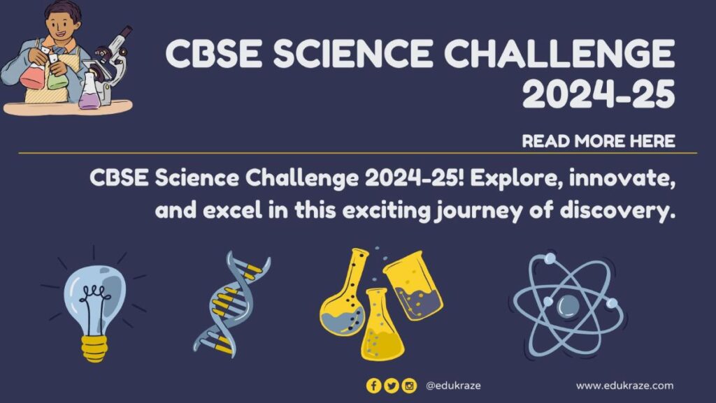 Join CBSE Science Challenge 2024-25! Free participation for classes 8-10. Theme: Science, Environment, Sustainability. Register now & showcase skills!