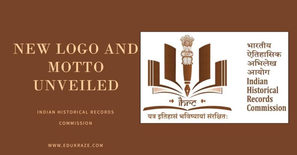 Indian Historical Records Commission Unveils New Logo And Motto - EduKraze