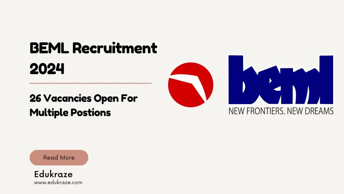 BEML Recruitment Out For 26 Vacancies !
