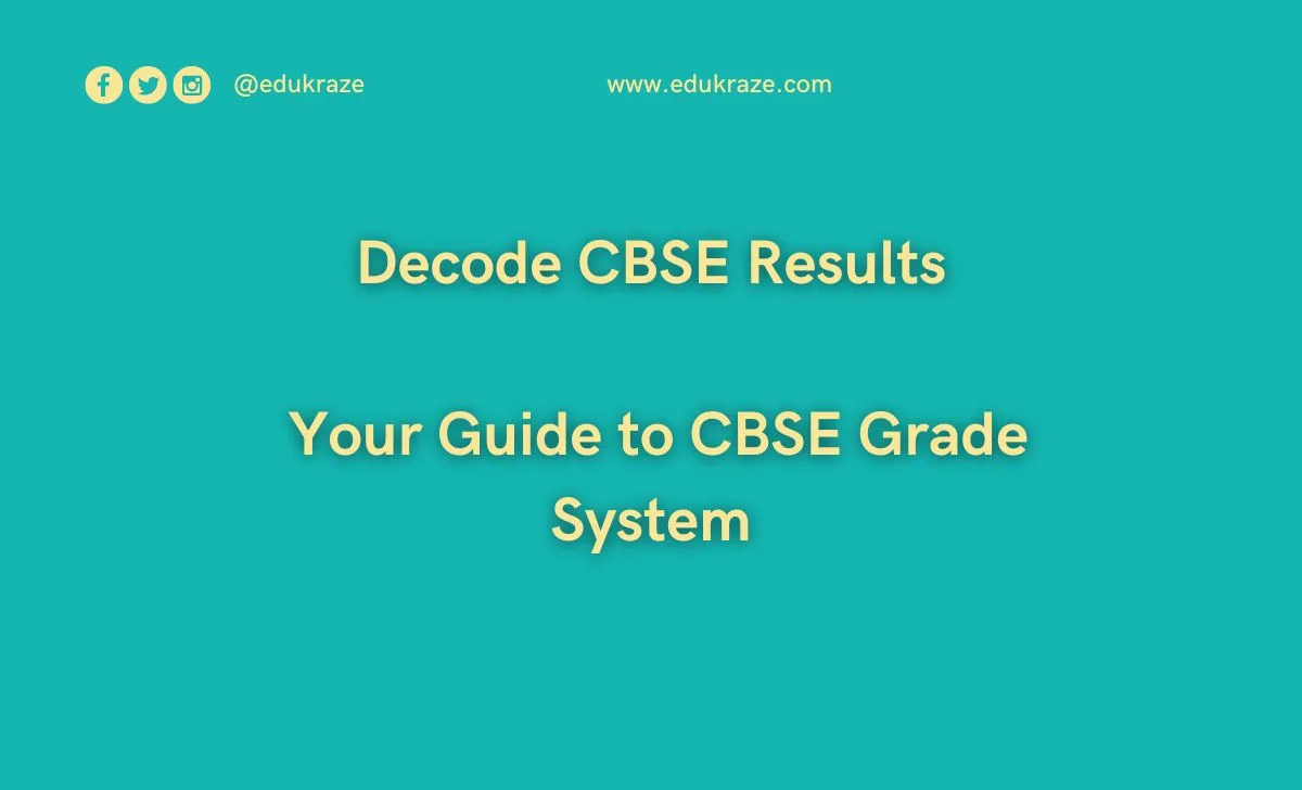 CBSE Grade System, All you need to know!