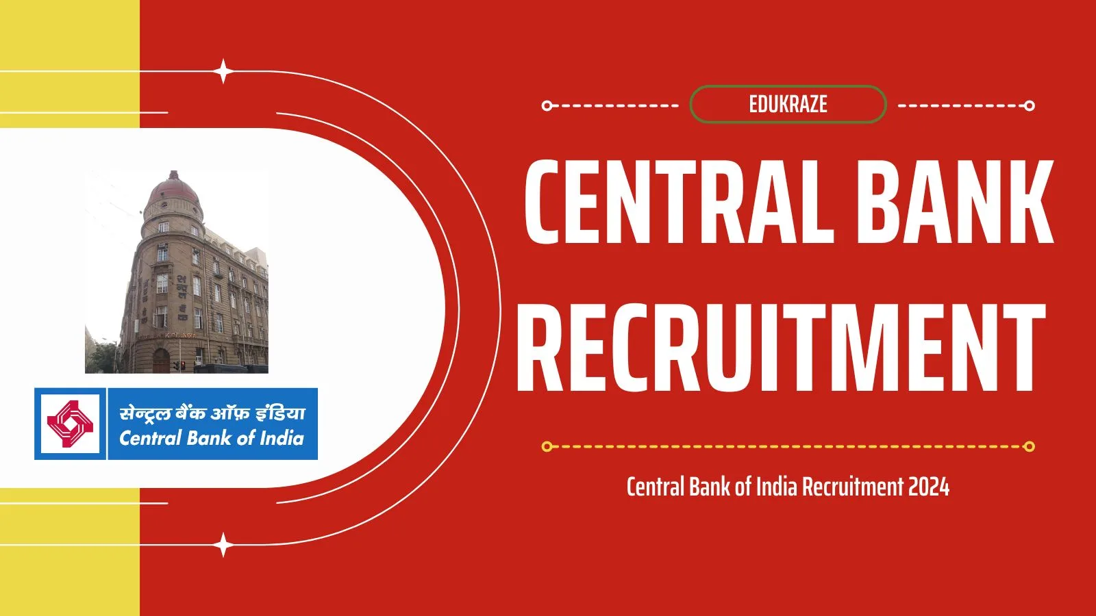 Central Bank of India Recruitment 2024: Apply Now for Faculty, Office Assistant, Attender, and Watchmen/Gardener Positions