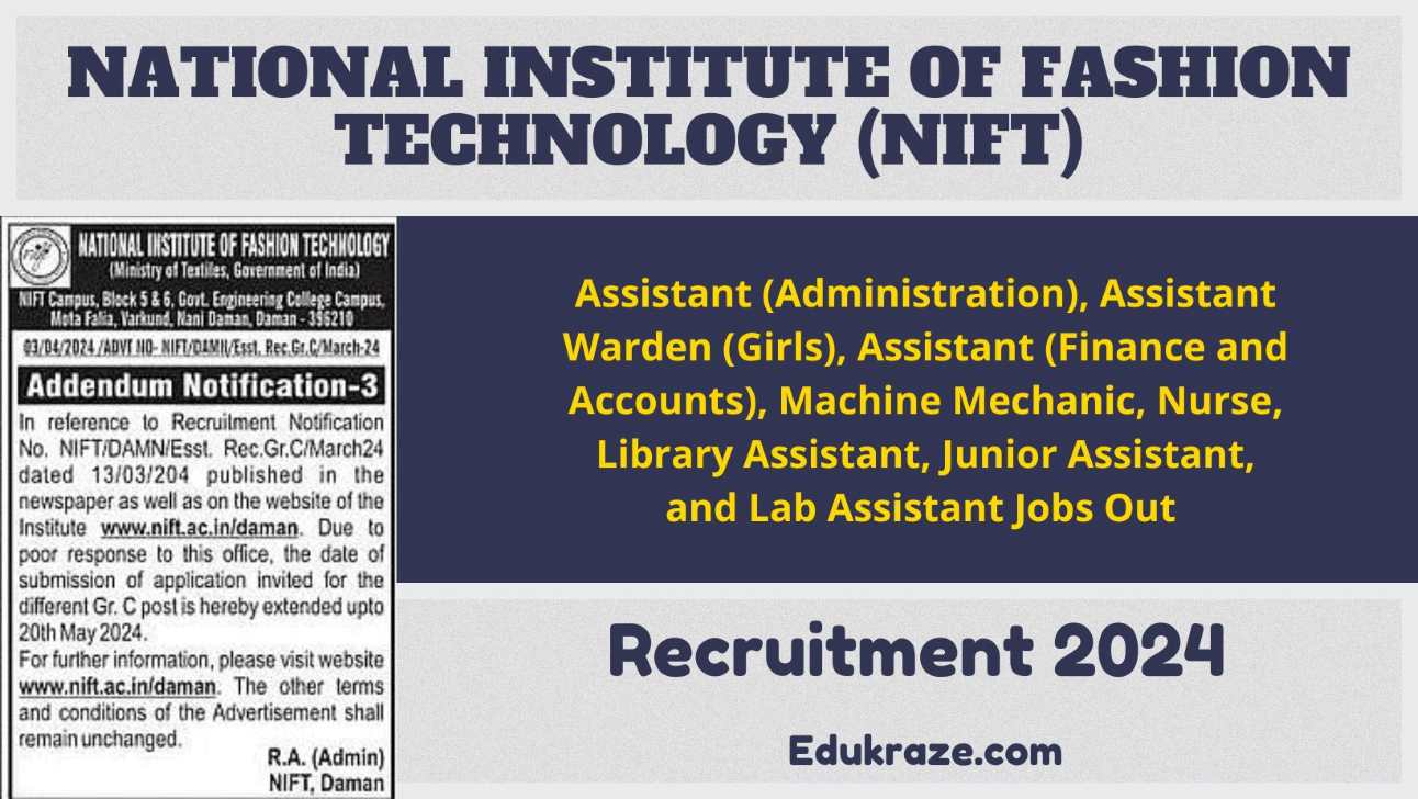 Group C Posts Out at NIFT, Apply Now!