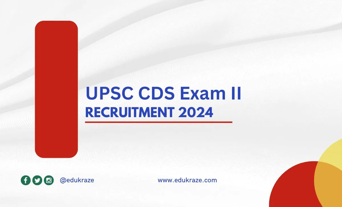 UPSC CDS Exam II Notification Released For 459 Posts!