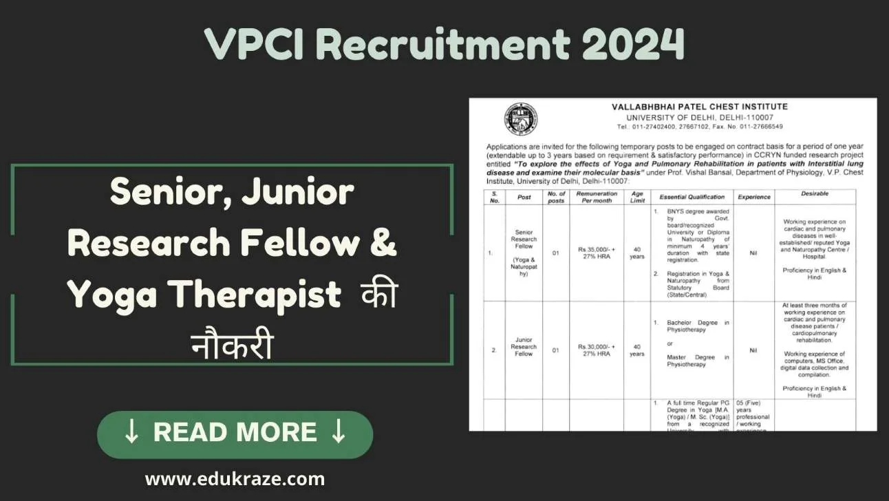 Vallabhbhai Patel Chest Institute (VPCI) Recruitment 2024, Salary Up to Rs 35,000