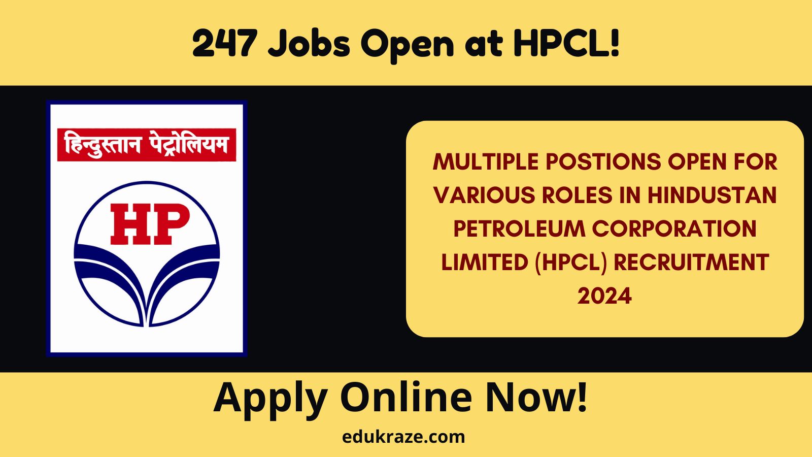 HPCL Bumper Recruitment Out For 247 Posts, Check Details!