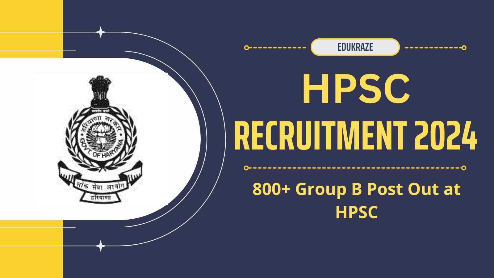 HPSC Announces Bumper Recruitment for 800+ Group B Posts
