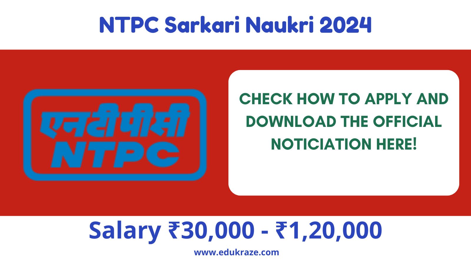NTPC Recruitment Out, Check Notification Here!
