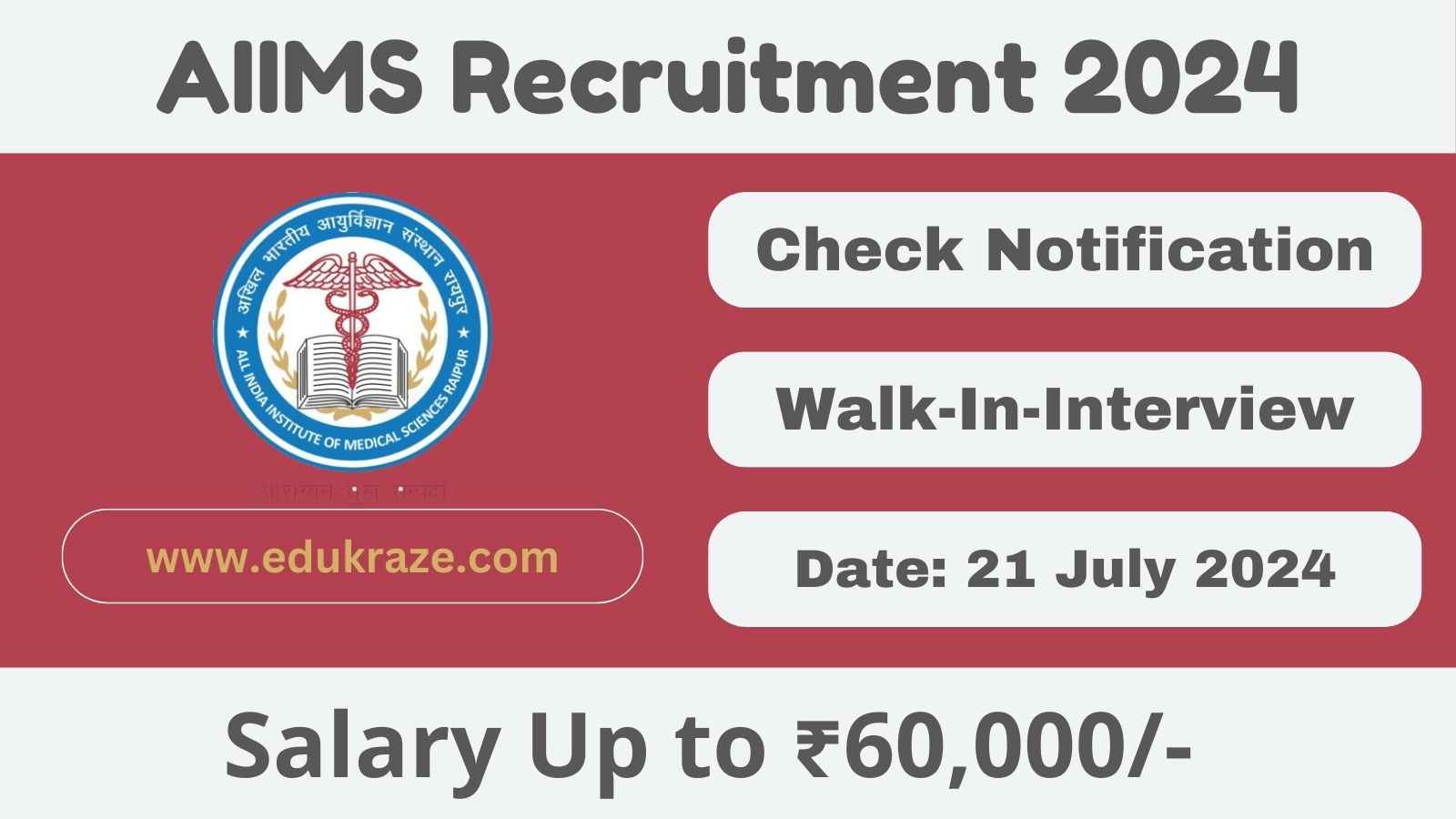 Walk-In Interview for Staff Nurse, Data Entry Operator & Various other Posts at AIIMS Raipur