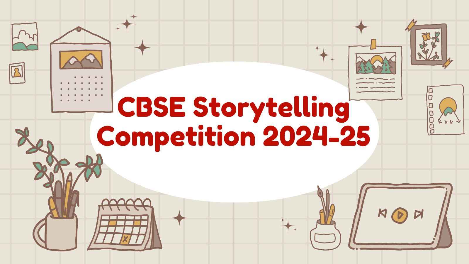 CBSE Storytelling Competition 2024-25: Express Yourself & Gain Recognition!