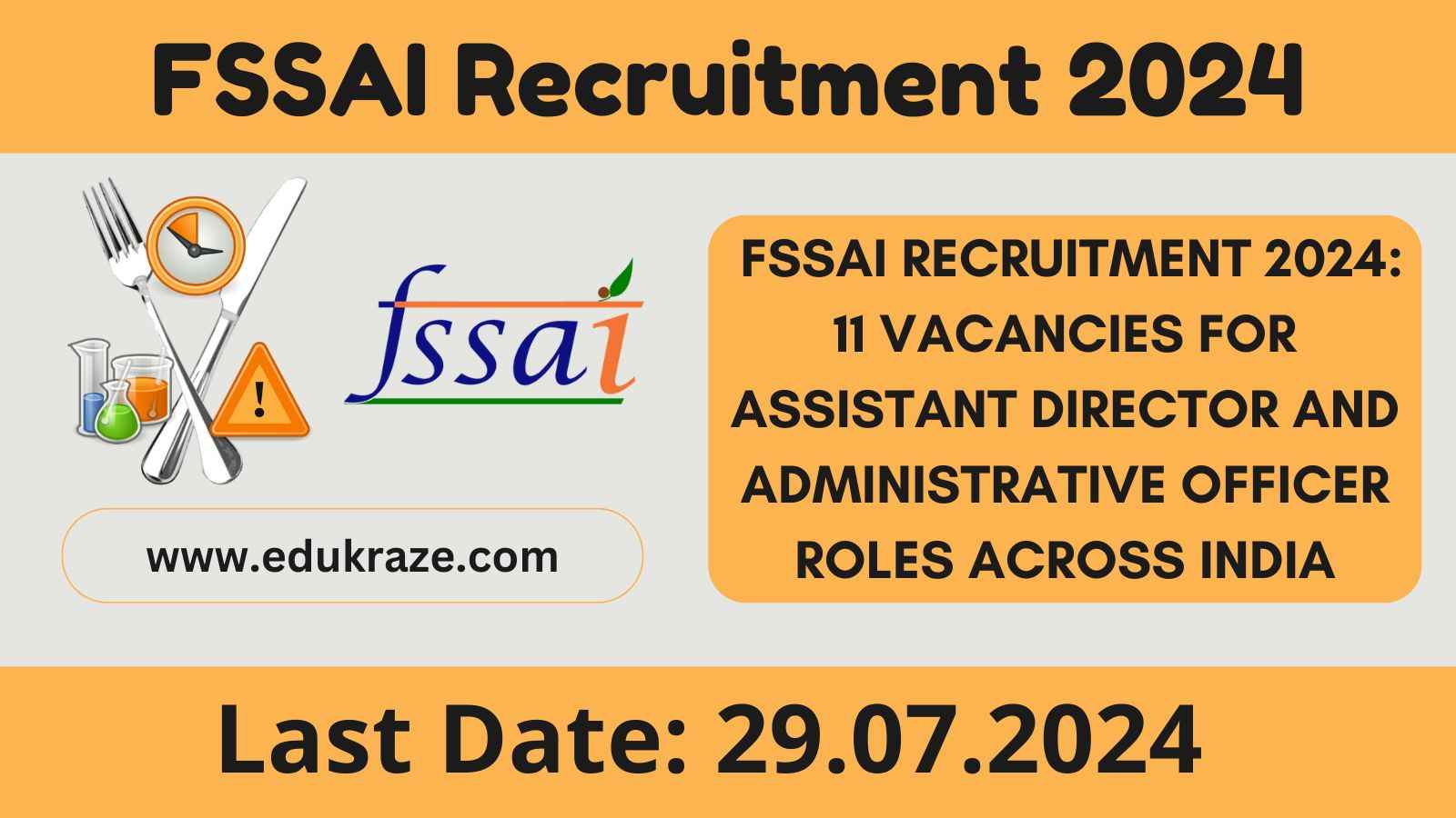 FSSAI Recruitment 2024 Out, Check Notification and Apply Now!