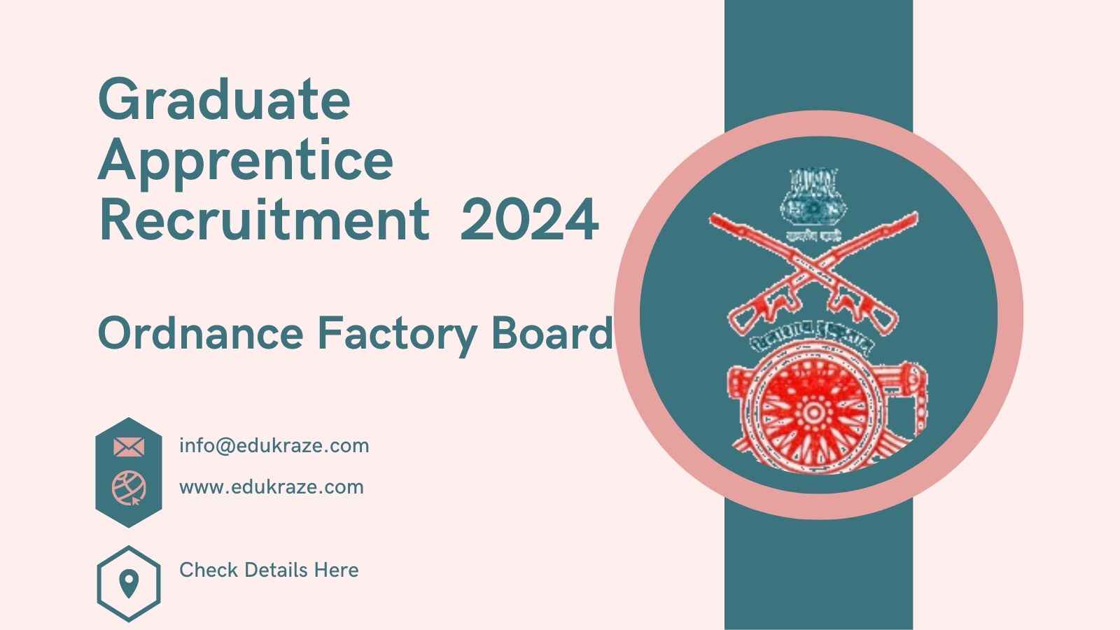 Ordnance Factory Board Recruitment 2024: Graduates, Technicians, and More Vacancies Announced