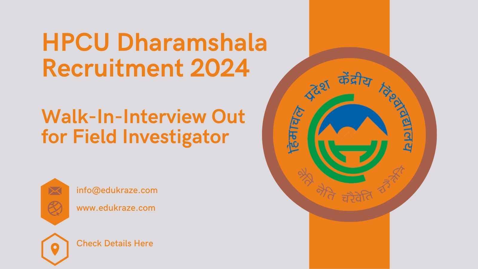 HPCU Dharamshala Recruitment 2024, Walk-In-Interview Out for Field Investigator