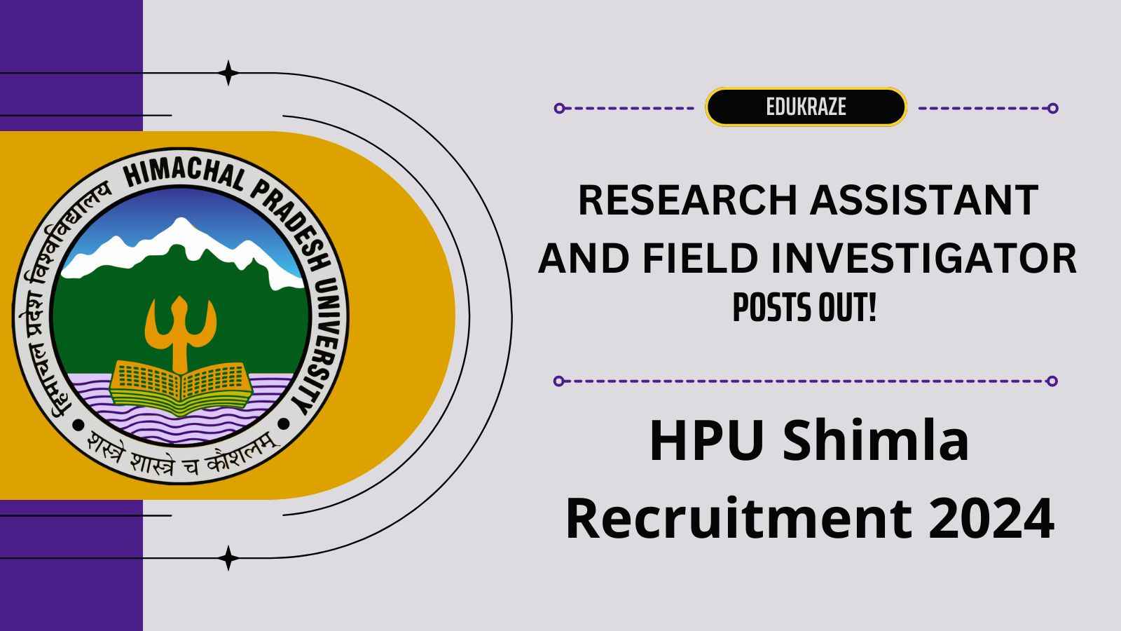 HPU Shimla Recruitment 2024 Out for Research Assistant and Field Investigator, Check Notification!