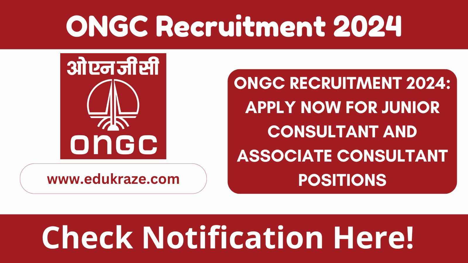 ONGC Recruitment Out For Various Vacancies, Check Detailed Notification Here!